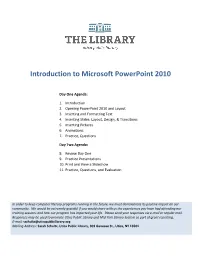 Introduction to Microsoft Powerpoint 2010