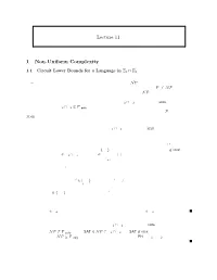 Lecture 11 1 Non-Uniform Complexity