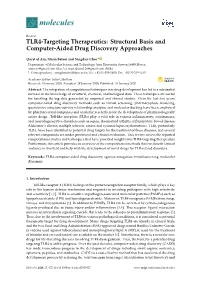 TLR4-Targeting Therapeutics: Structural Basis and Computer-Aided Drug Discovery Approaches