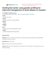 Using Genetic Pro Ling for Improved Management of Shark Attacks on Humans