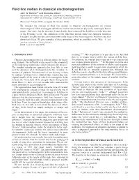 Field Line Motion in Classical Electromagnetism John W