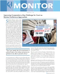 Improving Cooperation a Key Challenge for Court As Review Conference Approaches