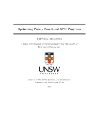 Optimising Purely Functional GPU Programs
