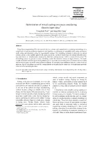 Optimization of Mixed Casting Processes Considering Discrete