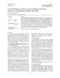 Orchid Pollination: an Observation on Pollination-Pollinator Interaction in Cymbidium Pendulum (Sw.) Roxb