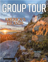 Explore Island Getaways in Midwest and Northeast