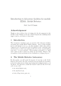 Introduction to Laboratory Facilities for Module EE303: Mobile Robotics