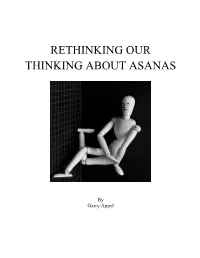 Rethinking Our Thinking About Asanas