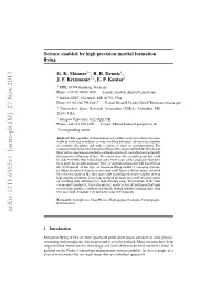 Science Enabled by High Precision Inertial Formation Flying