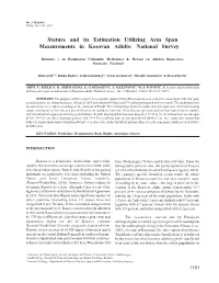 Stature and Its Estimation Utilizing Arm Span Measurements in Kosovan Adults: National Survey