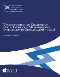 Understanding the Creation of Public Consensus: Migration and Integration in Germany, 2005 to 2015