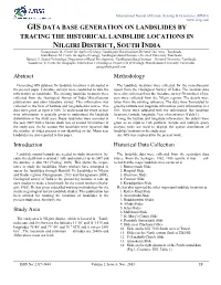 GIS DATA BASE GENERATION on LANDSLIDES by TRACING the HISTORICAL LANDSLIDE LOCATIONS in NILGIRI DISTRICT, SOUTH INDIA Gurugnanam