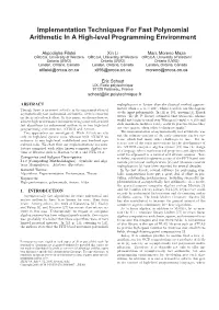 Implementation Techniques for Fast Polynomial Arithmetic in a High-Level Programming Environment