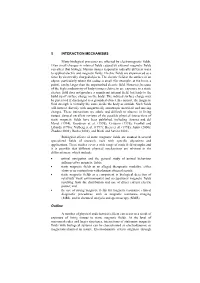 5 INTERACTION M ECHANISM S Many Biological Processes Are