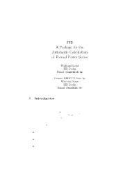 FPS a Package for the Automatic Calculation of Formal Power Series
