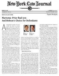 Martoma: Prior Bad Acts and Hobson's Choice for Defendants