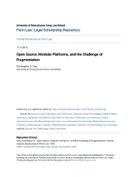 Open Source, Modular Platforms, and the Challenge of Fragmentation