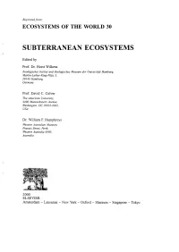 SUBTERRANEAN ECOSYSTEMS :; Edited By