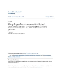Using Dragonflies As Common, Flexible, and Charismatic Subjects for Teaching the Scientific Process