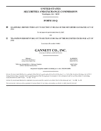 GANNETT CO., INC. (Exact Name of Registrant As Specified in Its Charter)