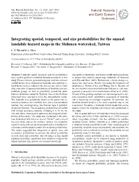 Integrating Spatial, Temporal, and Size Probabilities for the Annual Landslide Hazard Maps in the Shihmen Watershed, Taiwan