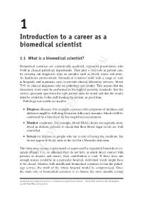 Introduction to a Career As a Biomedical Scientist