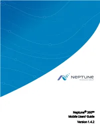 Neptune 360 Mobile Users' Guide V1.4.2