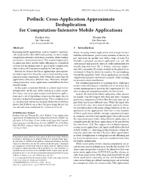 Potluck: Cross-Application Approximate Deduplication for Computation-Intensive Mobile Applications