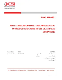 Well Stimulation Effects on Annular Seal of Production Casing in Ocs Oil and Gas