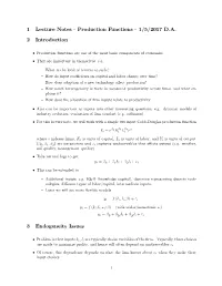 1 Lecture Notes - Production Functions - 1/5/2017 D.A