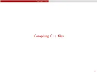 Compiling C++ Files & Declarations and Definitions
