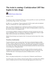 The Train Is Coming: Confederation LRT Line Begins to Take Shape