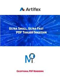 Ultra Small, Ultra Fast PDF Toolkit Solution