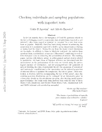 Checking Individuals and Sampling Populations with Imperfect Tests