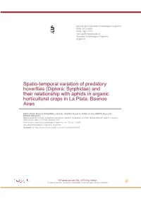 Spatio-Temporal Variation of Predatory Hoverflies (Diptera: Syrphidae) and Their Relationship with Aphids in Organic Horticultural Crops in La Plata, Buenos Aires