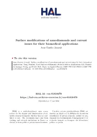 Surface Modifications of Nanodiamonds and Current Issues for Their Biomedical Applications Jean-Charles Arnault