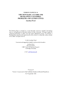 THE NEW BASEL ACCORD and DEVELOPING COUNTRIES: PROBLEMS and ALTERNATIVES Jonathan Ward