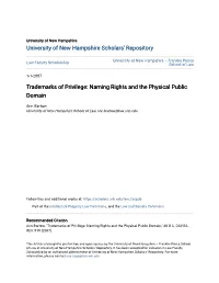 Trademarks of Privilege: Naming Rights and the Physical Public Domain