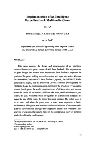 Implementation of an Intelligent Force Feedback Multimedia Game