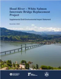 White Salmon Interstate Bridge Replacement Project TS&L Type, Size, and Location TSP Transportation System Plan TSS Total Suspended Solids U.S