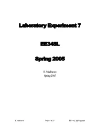 Laboratory Experiment 7 EE348L Spring 2005