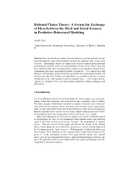 Rational Choice Theory: a Forum for Exchange of Ideas Between the Hard and Social Sciences in Predictive Behavioral Modeling