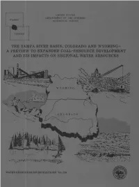 The Yampa River Basin, Colorado and Wyoming- a Preview to Expanded Coal-Resource Development and Its Impacts on Regional Water Resources