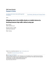 Mitigating Man-In-The-Middle Attacks on Mobile Devices by Blocking Insecure Http Traffic Without Using Vpn