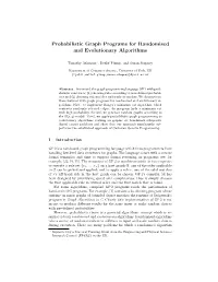 Probabilistic Graph Programs for Randomised and Evolutionary Algorithms