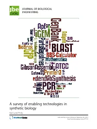 A Survey of Enabling Technologies in Synthetic Biology Kahl and Endy