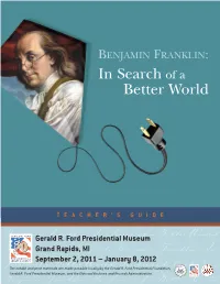 BENJAMIN FRANKLIN: in Search of a Better World