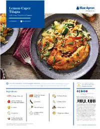 Lemon-Caper Tilapia Blueapron.Com with Orzo, Zucchini & Peppers