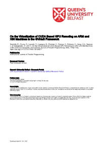 On the Virtualization of CUDA Based GPU Remoting on ARM and X86 Machines in the Gvirtus Framework