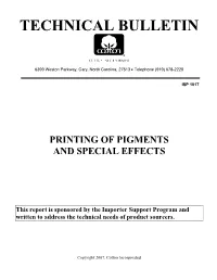 Printing of Pigments and Special Effects